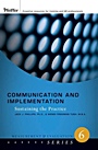 Communication and Implementation: Sustaining the Practice - ISBN 9780787987220