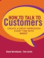 How to Talk to Customers: Create a Great Impression Every Time with MAGIC - ISBN 9780787987527
