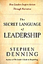 The Secret Language of Leadership: How Leaders Inspire Action Through Narrative - ISBN 9780787987893