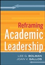 Reframing Academic Leadership - ISBN 9780787988067