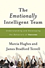 The Emotionally Intelligent Team: Understanding and Developing the Behaviors of Success - ISBN 9780787988340
