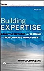Building Expertise: Cognitive Methods for Training and Performance Improvement - ISBN 9780787988449