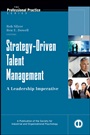 Strategy–Driven Talent Management: A Leadership Imperative - ISBN 9780787988470