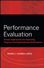 Performance Evaluation: Proven Approaches for Improving Program and Organizational Performance - ISBN 9780787988838