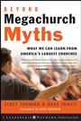 Beyond Megachurch Myths: What We Can Learn from Americas Largest Churches - ISBN 9780787994679
