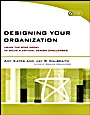 Designing Your Organization: Using the STAR Model to Solve 5 Critical Design Challenges - ISBN 9780787994945