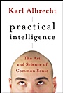 Practical Intelligence: The Art and Science of Common Sense - ISBN 9780787995652