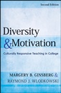 Diversity and Motivation: Culturally Responsive Teaching in College - ISBN 9780787996116