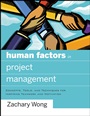 Human Factors in Project Management: Concepts, Tools, and Techniques for Inspiring Teamwork and Motivation - ISBN 9780787996291