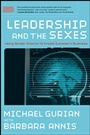 Leadership and the Sexes: Using Gender Science to Create Success in Business - ISBN 9780787997038
