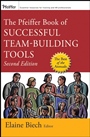 The Pfeiffer Book of Successful Team–Building Tools: Best of the Annuals - ISBN 9780787997366