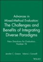 Advances in Mixed–Method Evaluation: The Challenges and Benefits of Integrating Diverse Paradigms: New Directions for Evaluation, Number 74 - ISBN 9780787998226