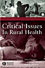 Critical Issues In Rural Health - ISBN 9780813800103
