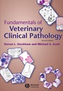 Fundamentals of Veterinary Clinical Pathology - ISBN 9780813800769