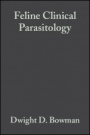 Feline Clinical Parasitology - ISBN 9780813803333