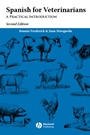 Spanish for Veterinarians: A Practical Introduction - ISBN 9780813806877
