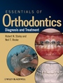 Essentials of Orthodontics: Diagnosis and Treatment - ISBN 9780813808680
