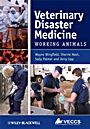 Veterinary Disaster Medicine: Working Animals - ISBN 9780813810171