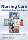 Nursing Care of the Hospitalized Older Patient - ISBN 9780813810461