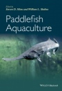 Paddlefish Aquaculture - ISBN 9780813810584