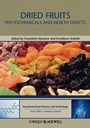 Dried Fruits: Phytochemicals and Health Effects - ISBN 9780813811734