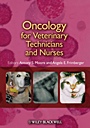 Oncology for Veterinary Technicians and Nurses - ISBN 9780813812762