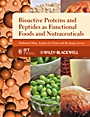 Bioactive Proteins and Peptides as Functional Foods and Nutraceuticals - ISBN 9780813813110