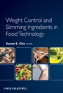Weight Control and Slimming Ingredients in Food Technology - ISBN 9780813813233