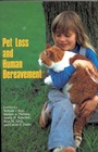 Pet Loss and Human Bereavement - ISBN 9780813813271