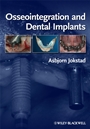 Osseointegration and Dental Implants - ISBN 9780813813417