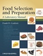 Food Selection and Preparation: A Laboratory Manual - ISBN 9780813814889