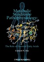 Metabolic Syndrome Pathophysiology: The Role of Essential Fatty Acids - ISBN 9780813815534