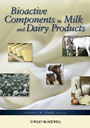 Bioactive Components in Milk and Dairy Products - ISBN 9780813819822