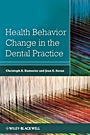 Health Behavior Change in the Dental Practice - ISBN 9780813821061