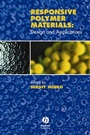 Responsive Polymer Materials: Design and Applications - ISBN 9780813821092