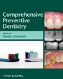 Comprehensive Preventive Dentistry - ISBN 9780813821689