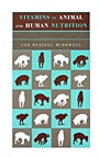 Vitamins in Animal and Human Nutrition - ISBN 9780813826301