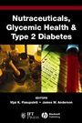 Nutraceuticals, Glycemic Health and Type 2 Diabetes - ISBN 9780813829333