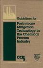 Guidelines for Postrelease Mitigation Technology in the Chemical Process Industry - ISBN 9780816905881