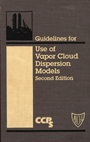 Guidelines for Use of Vapor Cloud Dispersion Models - ISBN 9780816907021