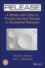 Release: A Model with Data to Predict Aerosol Rainout in Accidental Releases - ISBN 9780816907458