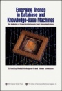 Emerging Trends in Database and Knowledge Based Machines: The Application of Parallel Architectures to Smart Information Systems - ISBN 9780818665523