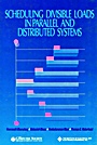 Scheduling Divisible Loads in Parallel and Distributed Systems - ISBN 9780818675218