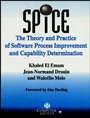 Spice: The Theory and Practice of Software Process Improvement and Capability Determination - ISBN 9780818677984