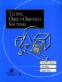 Testing Object–Oriented Software - ISBN 9780818685200