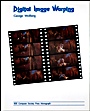 Digital Image Warping - ISBN 9780818689444