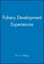 Fishery Development Experiences - ISBN 9780852381342