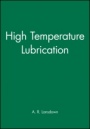 High Temperature Lubrication - ISBN 9780852988978