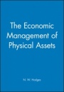 The Economic Management of Physical Assets - ISBN 9780852989586