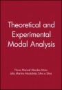Theoretical and Experimental Modal Analysis - ISBN 9780863802089